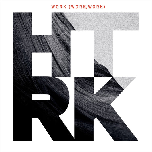 HTRK - Work (Work, Work) Album Cover