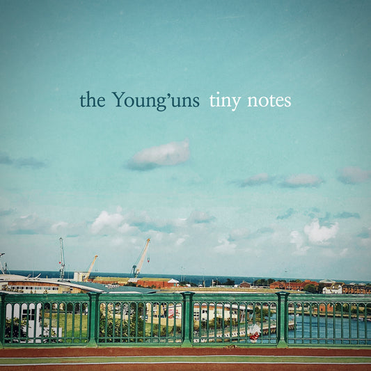The Young'uns - Tiny Notes Album Cover