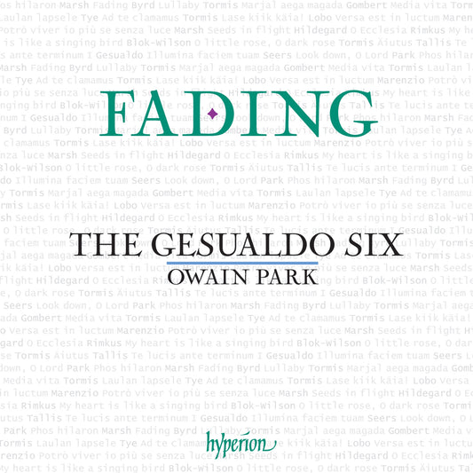 The Gesualdo Six & Owain Park - Fading: 9 Centuries of Choral Meditation & Reflection Album Cover