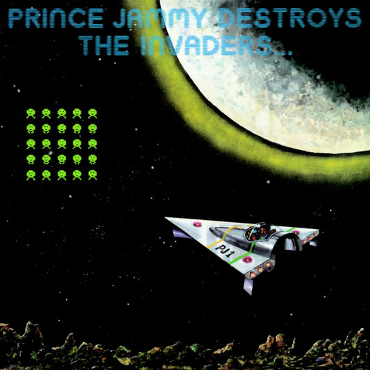 Prince Jammy - Destroys the Invaders Album Cover
