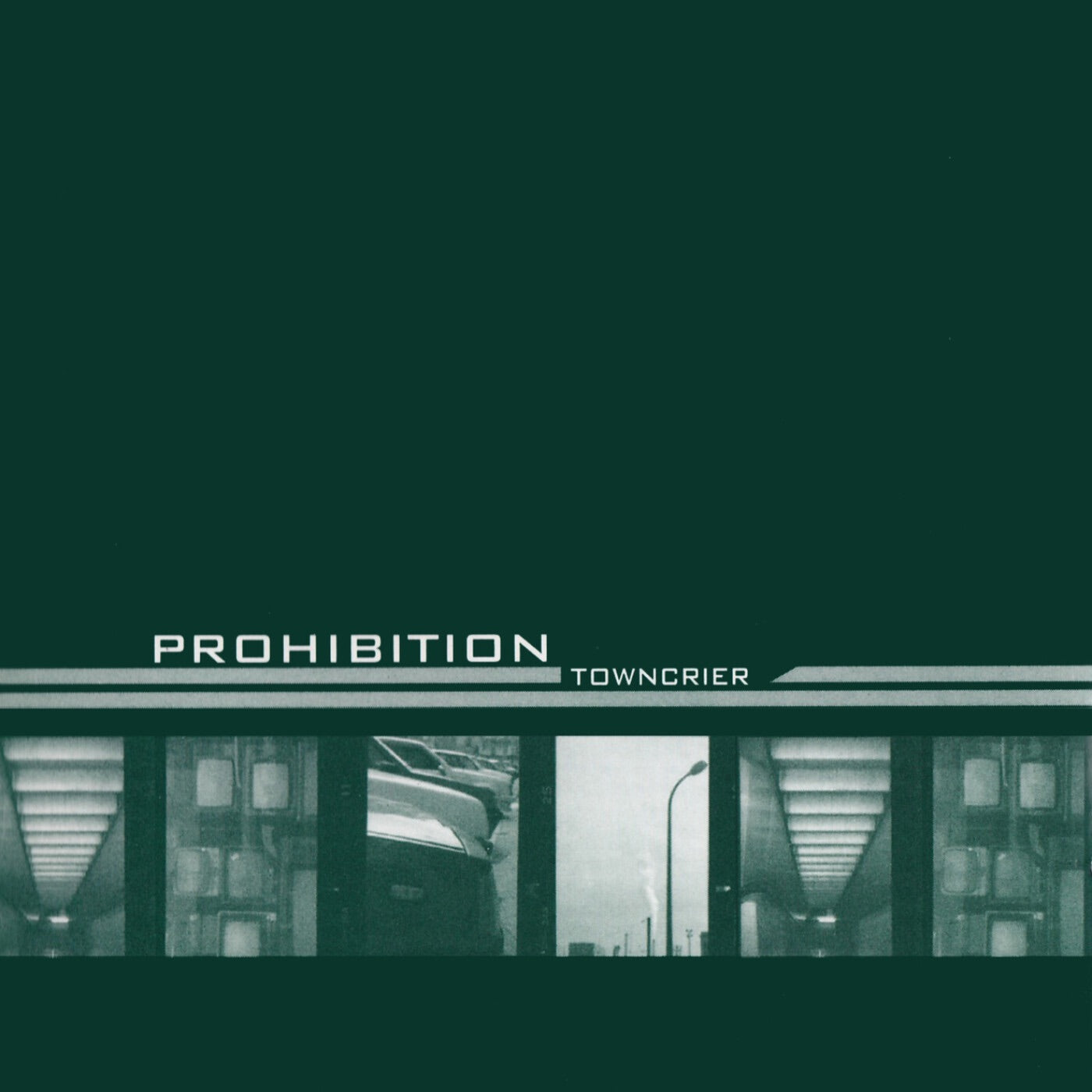 Prohibition - Towncrier Album Cover