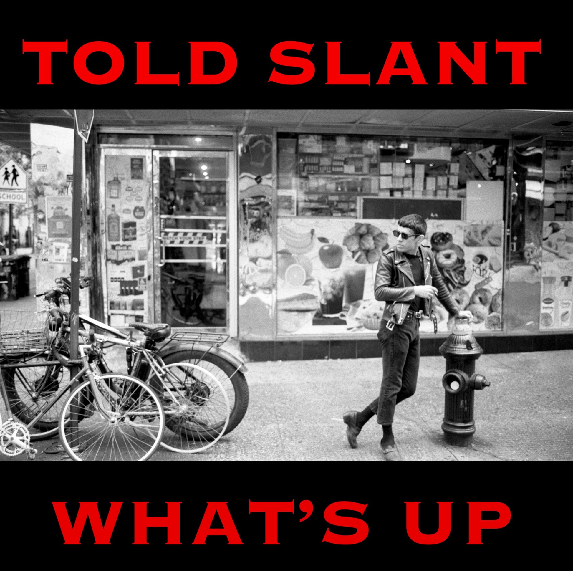 Told Slant - What's Up Album Cover