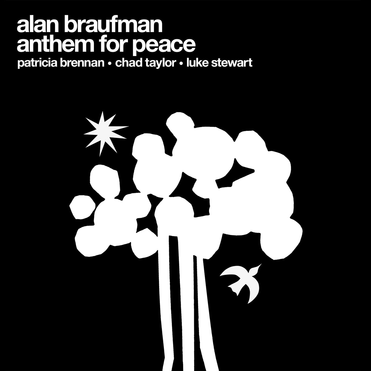 Alan Braufman - Anthem for Peace Album Cover