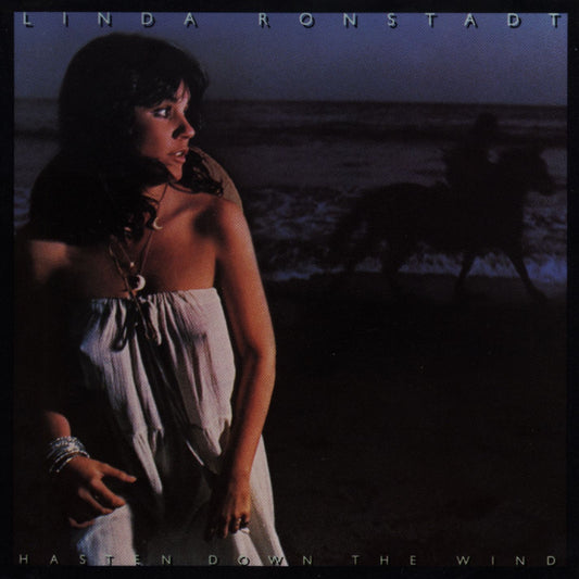 Linda Ronstadt - Hasten Down the Wind Album Cover