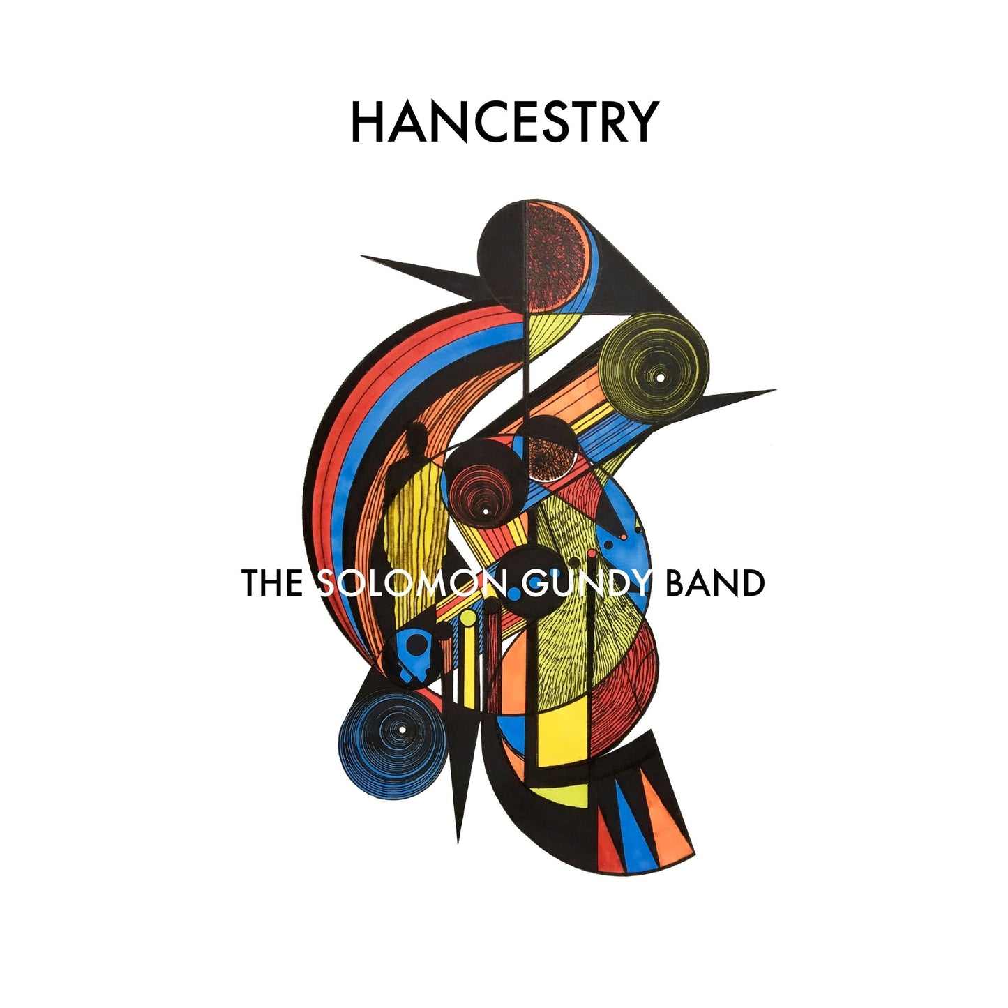 The Solomon Gundy Band - Hancestry Album Cover