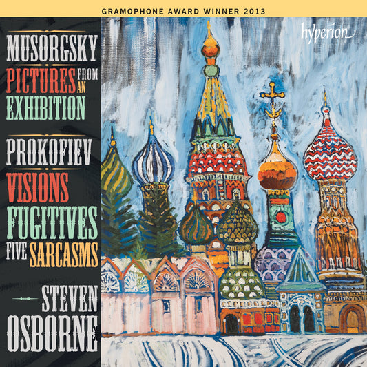 Steven Osborne - Mussorgsky: Pictures from an Exhibition - Prokofiev: Visions Fugitives & Sarcasms Album Cover