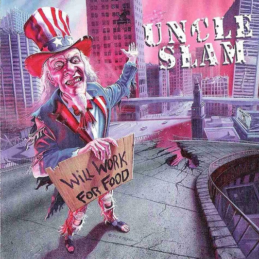 Uncle Slam - Will Work for Food Album Cover