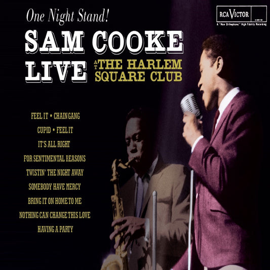 Sam Cooke - One Night Stand! Live at the Harlem Square Club, 1963 Album Cover