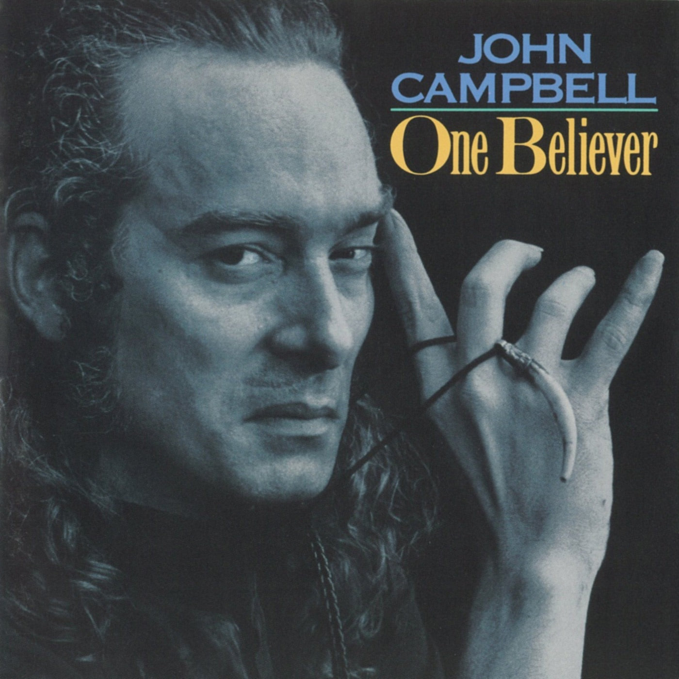 John Campbell - One Believer Album Cover