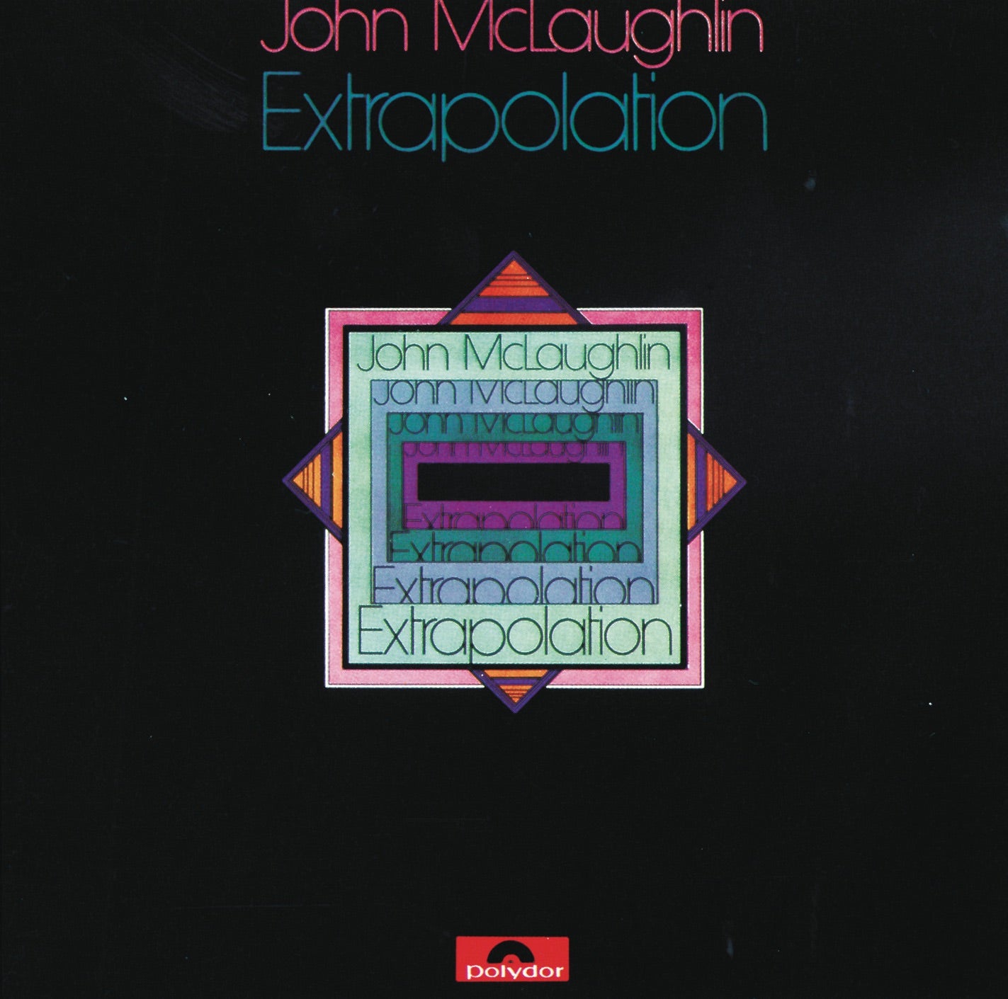 John McLaughlin - Extrapolation Album Cover