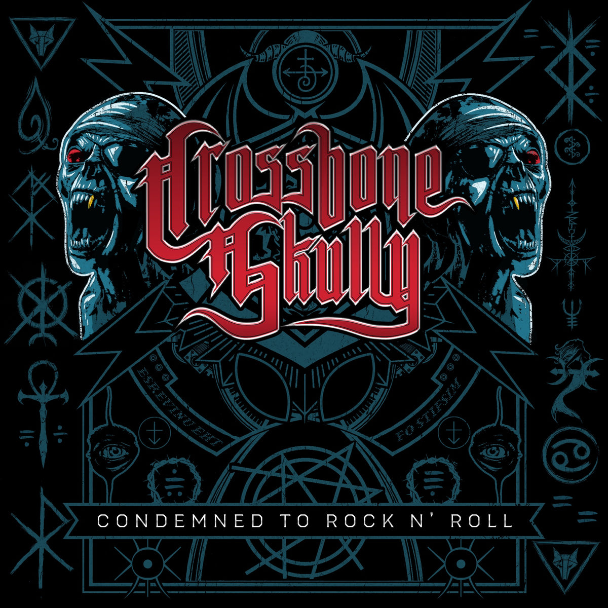 Crossbone Skully - Condemned to Rock n' Roll Album Cover