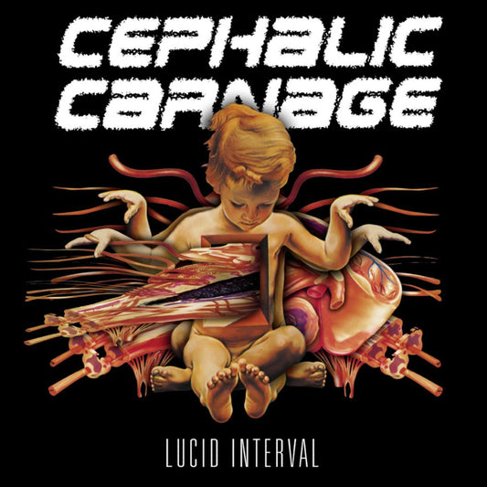 Cephalic Carnage - Lucid Interval Album Cover
