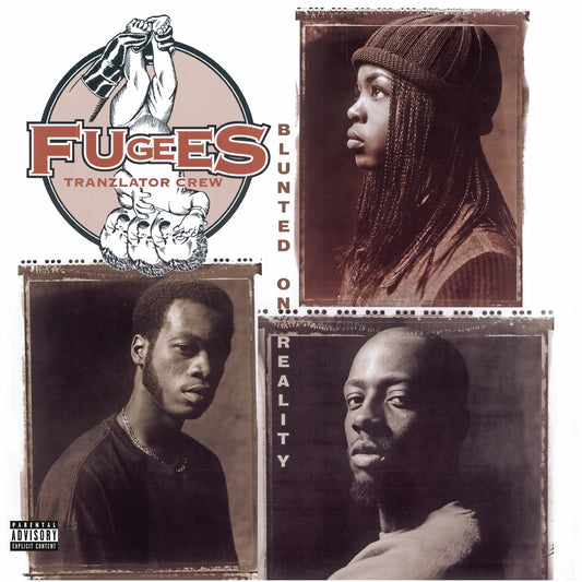 Fugees - Blunted on Reality Album Cover
