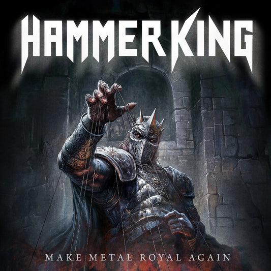 Hammer King - Make Metal Royal Again Album Cover