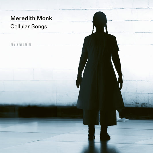 Meredith Monk - Cellular Songs Album Cover