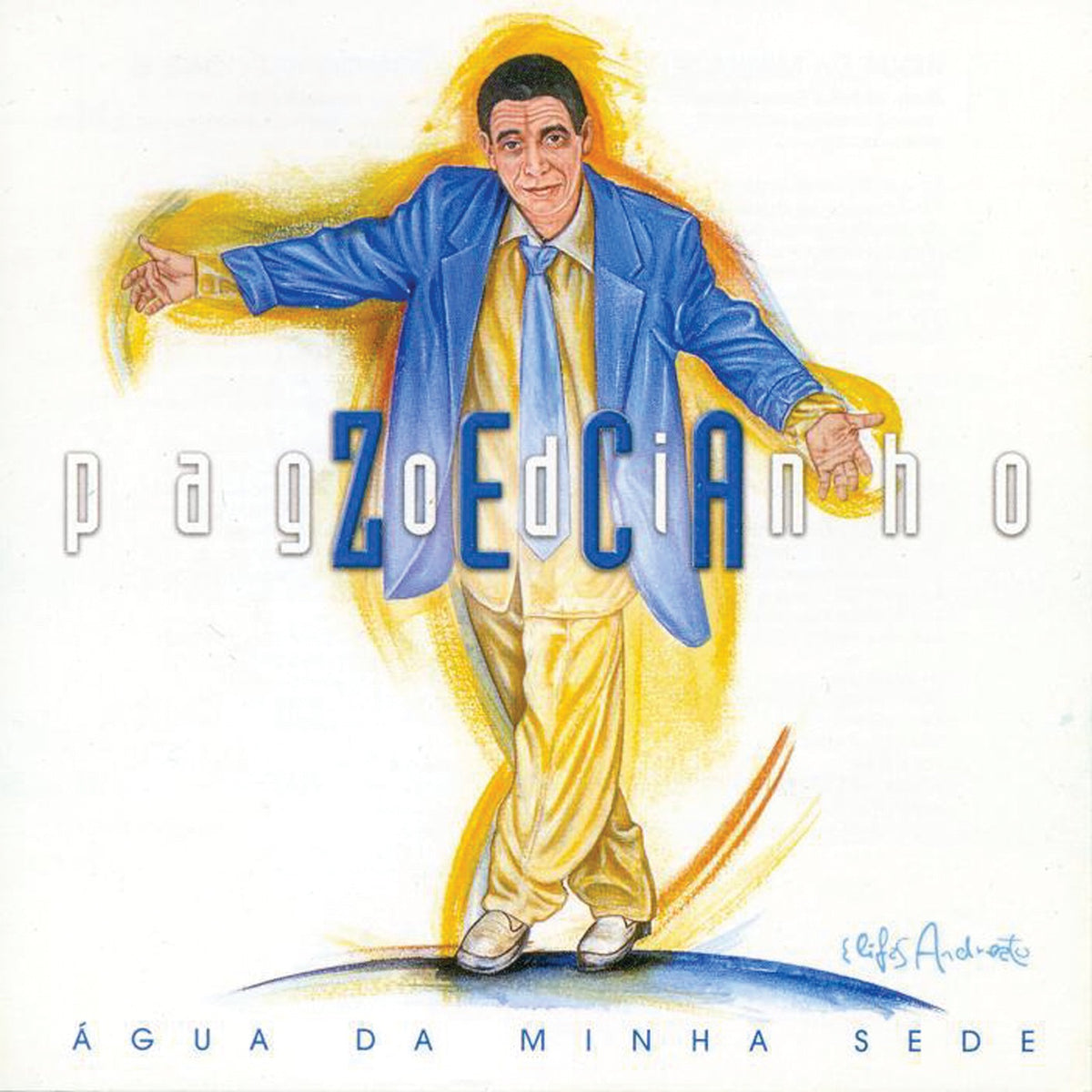 Zeca Pagodinho - Água da Minha Sede Album Cover