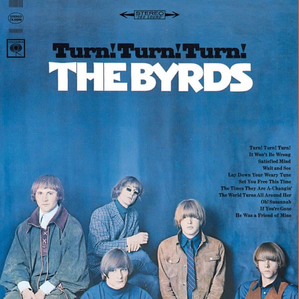 The Byrds - Turn! Turn! Turn! (Reissue Edition with Bonus Tracks) Album Cover
