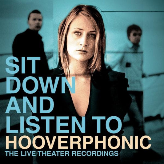 Hooverphonic - Sit Down and Listen To Album Cover