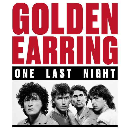 Golden Earring - One Last Night (Live In Rotterdam Ahoy) Album Cover