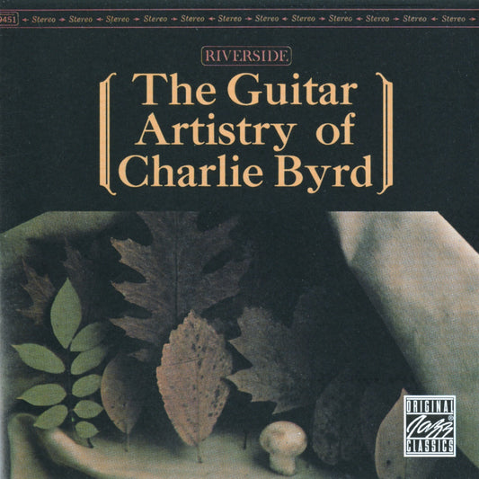 Charlie Byrd - The Guitar Artistry of Charlie Byrd (Remastered) Album Cover