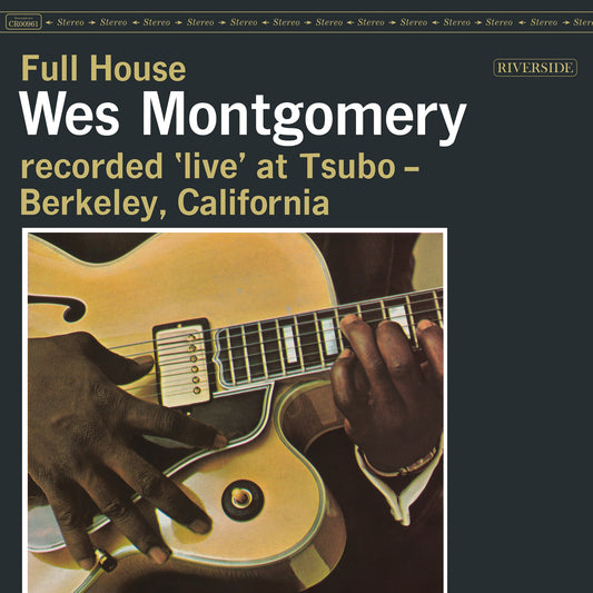 Wes Montgomery - Full House (Remastered 2026 / Live At Tsubo / 1962) Album Cover