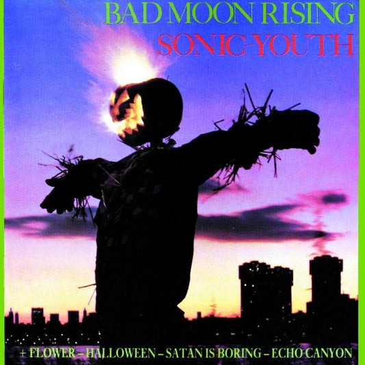 Sonic Youth - Bad Moon Rising Album Cover