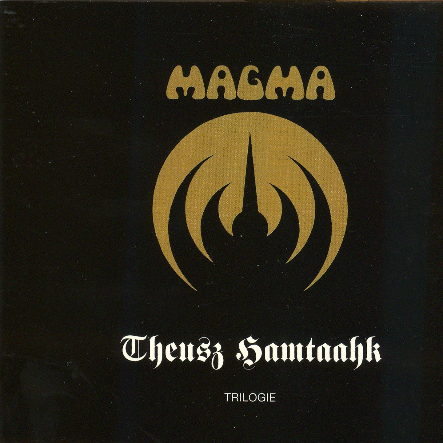 Magma - Trilogie Au Trianon / Theusz Hamtaahk, Vol. 1 (Disc 1) Album Cover