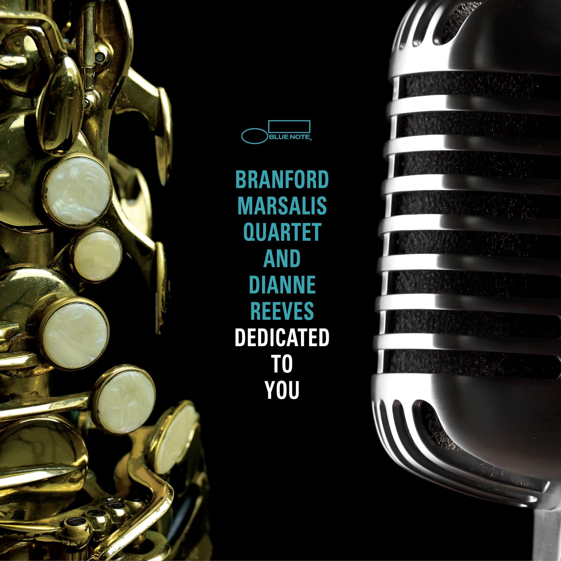 Branford Marsalis Quartet - Dedicated To You Album Cover