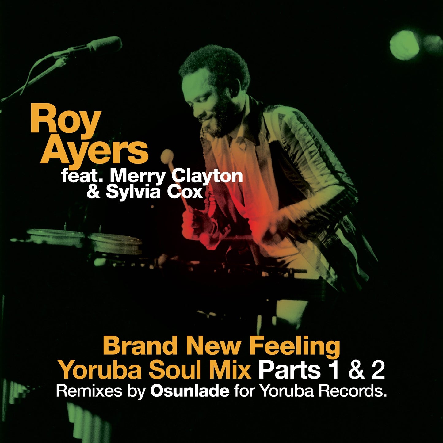 Roy Ayers - Brand New Feeling - Yoruba Soul Remixes - EP Album Cover