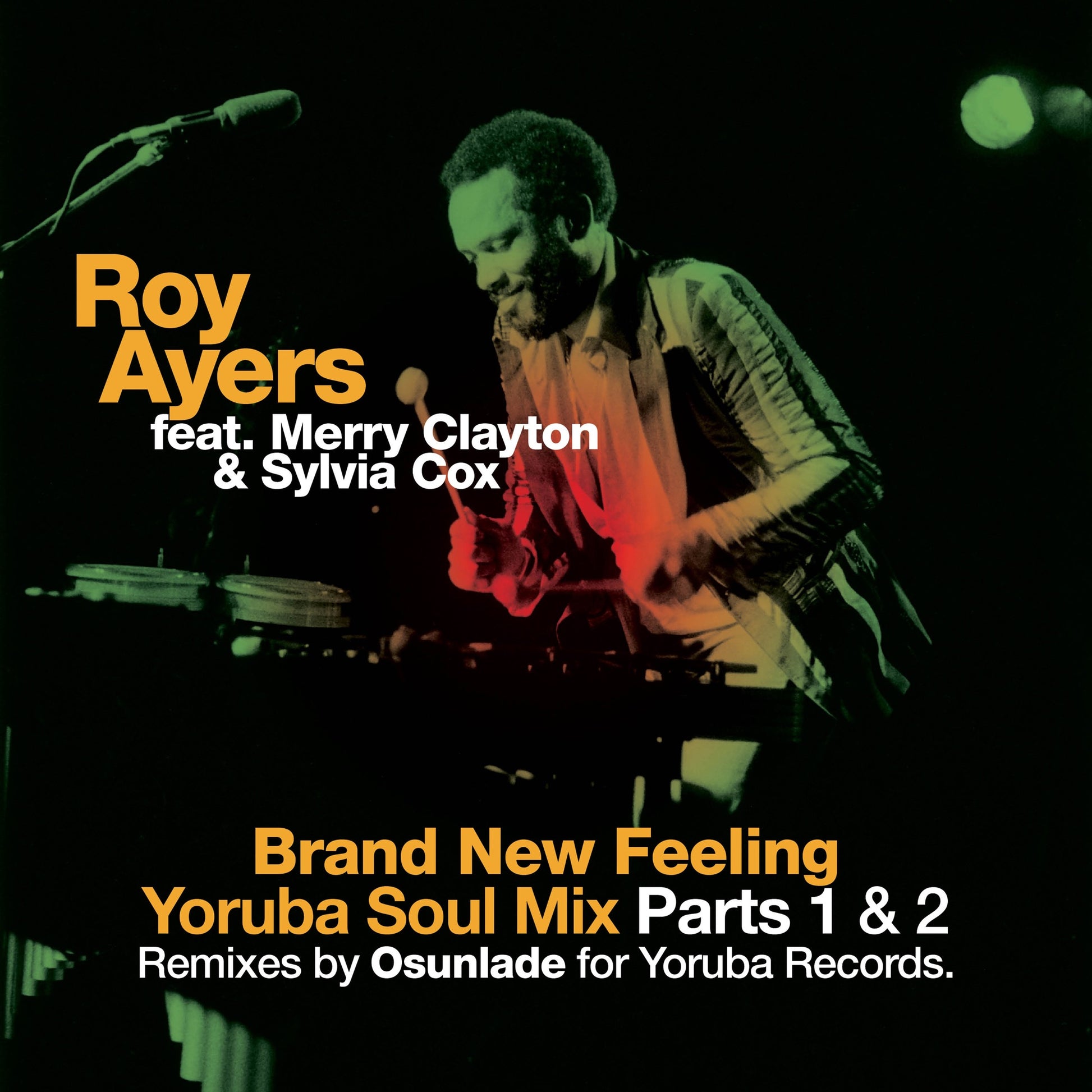 Roy Ayers - Brand New Feeling - Yoruba Soul Remixes - EP Album Cover