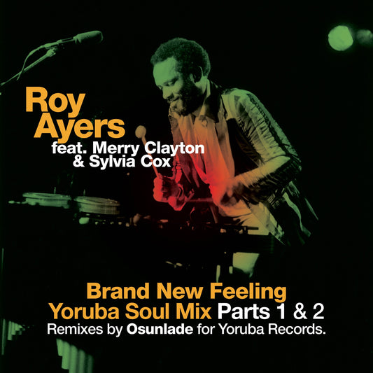 Roy Ayers - Brand New Feeling - Yoruba Soul Remixes - EP Album Cover