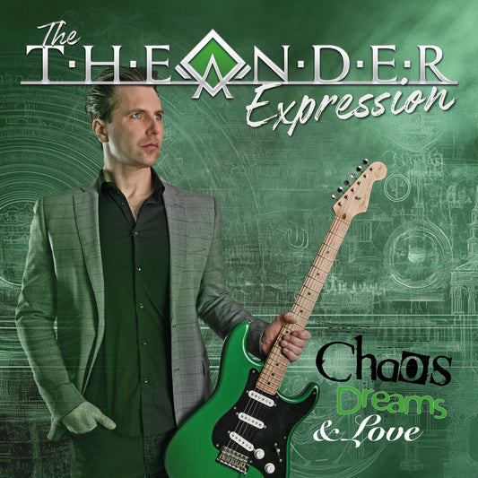 The Theander Expression - Chaos, Dreams & Love Album Cover