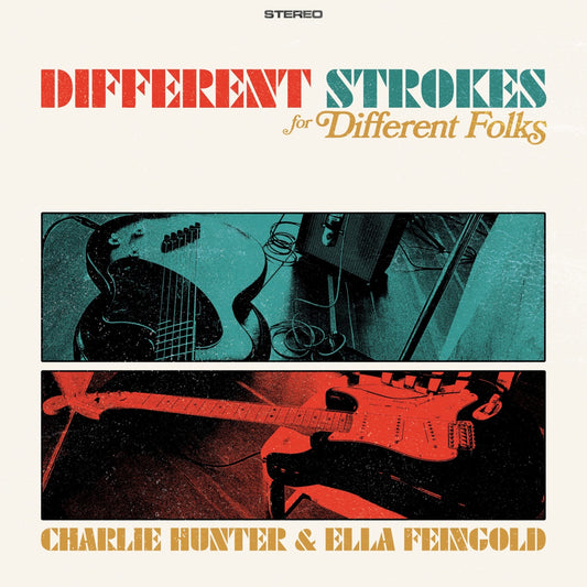 Charlie Hunter & Ella Feingold - Different Strokes for Different Folks Album Cover