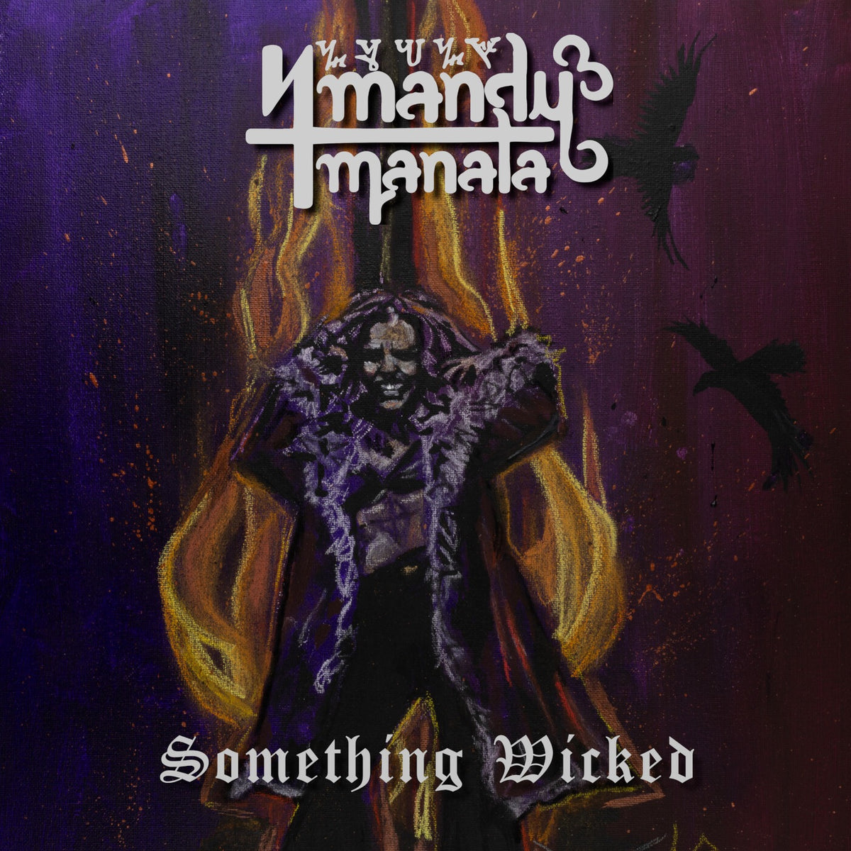 Mandy Manala - Something Wicked Album Cover