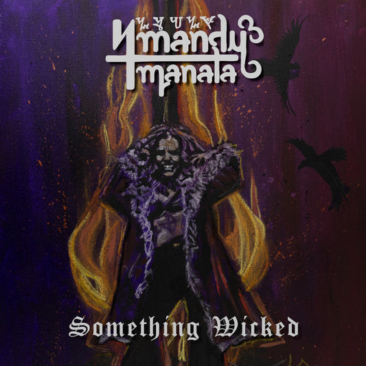 Mandy Manala - Something Wicked Album Cover