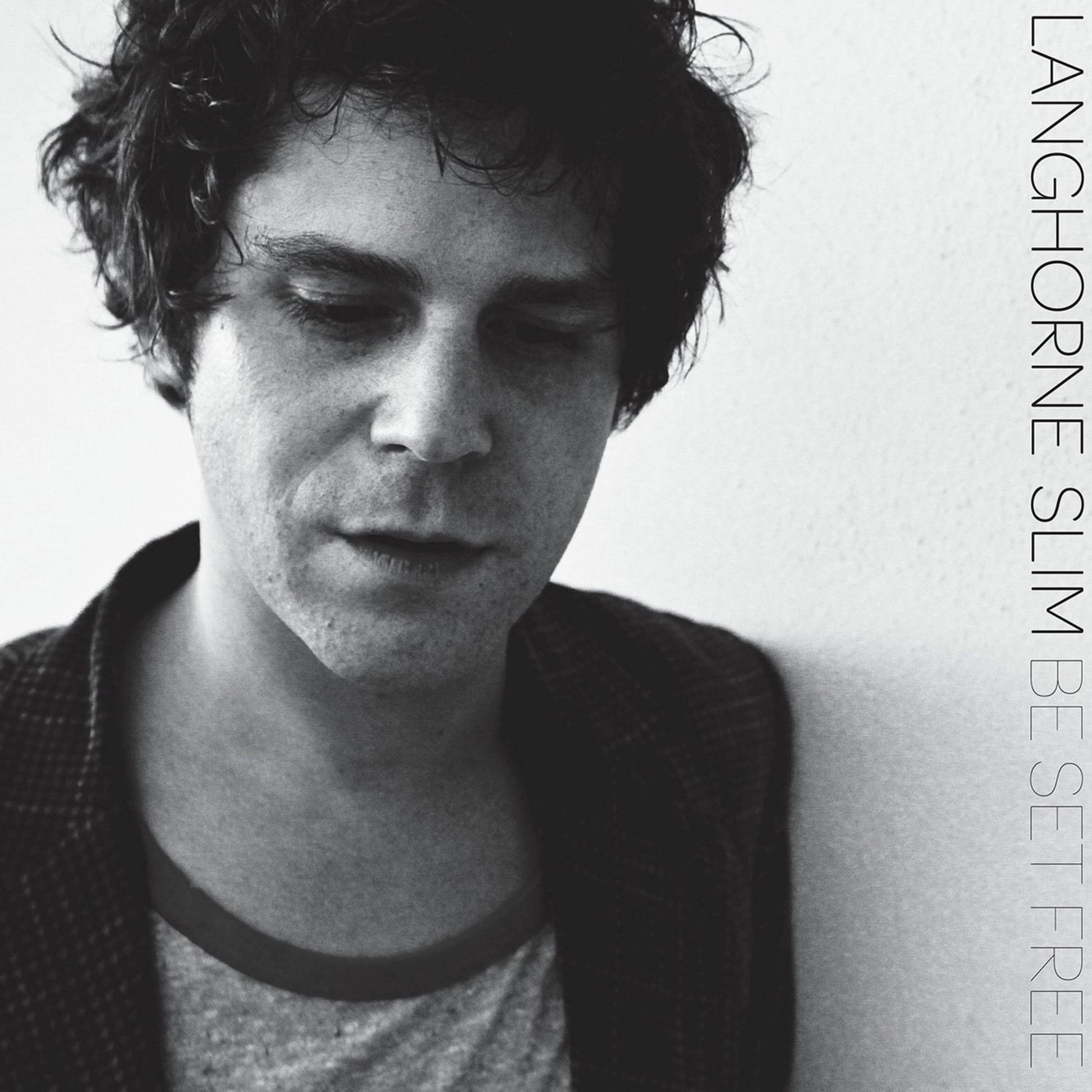 Langhorne Slim - Be Set Free Album Cover
