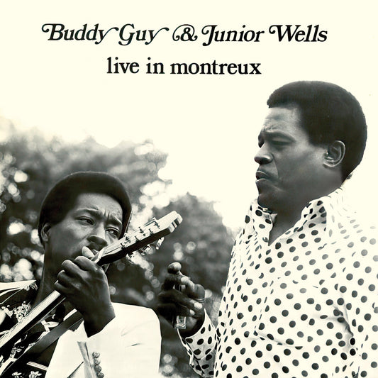 Buddy Guy & Junior Wells - Live In Montreux Album Cover
