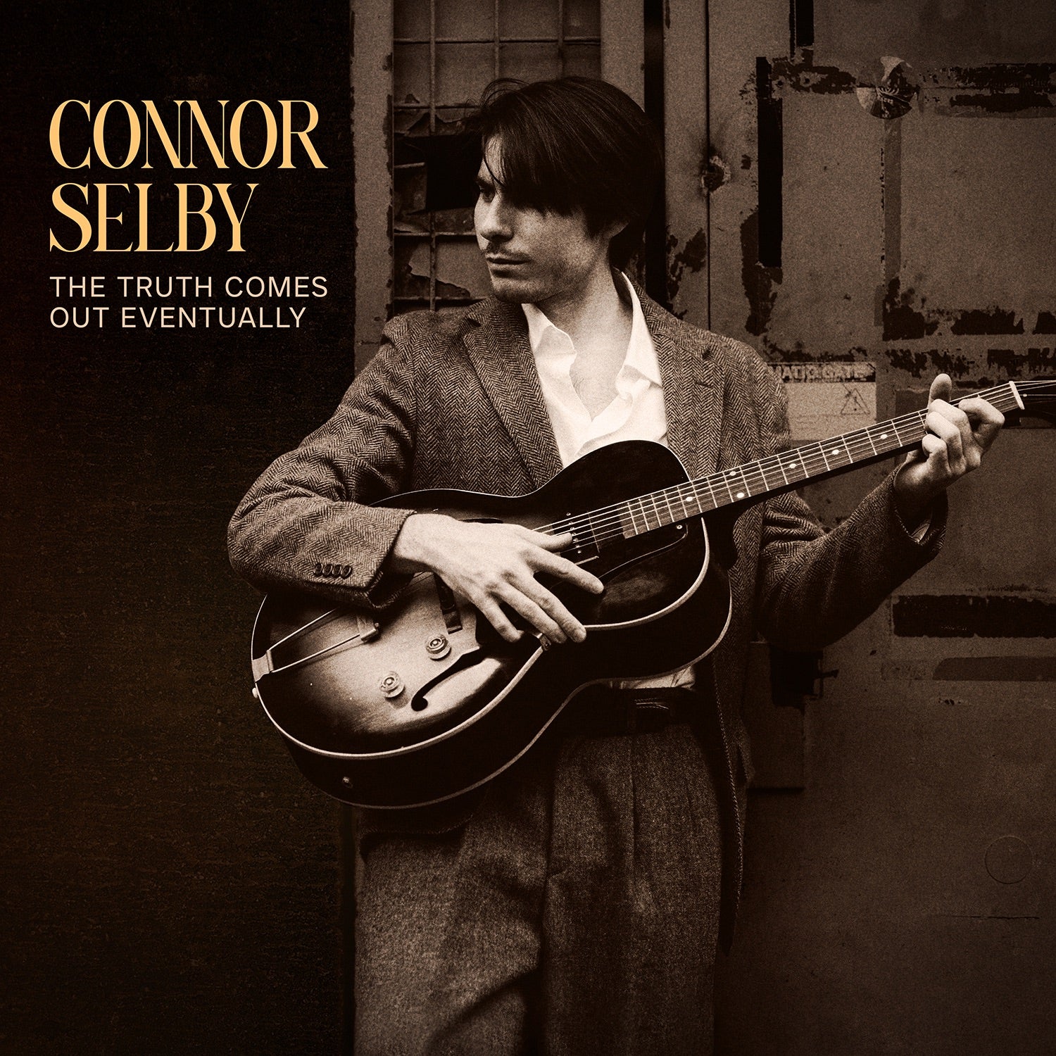 Connor Selby - The Truth Comes out Eventually Album Cover