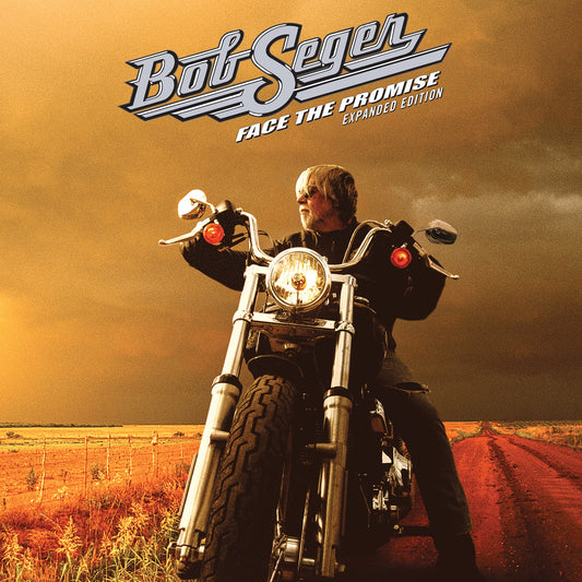Bob Seger - Face The Promise (Expanded Edition) Album Cover