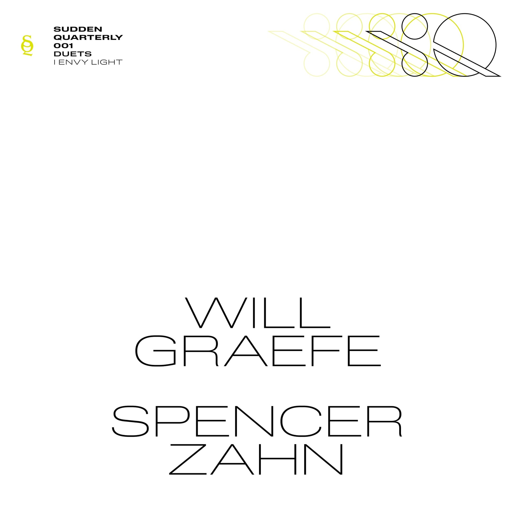 Spencer Zahn & Will Graefe - I Envy Light Album Cover