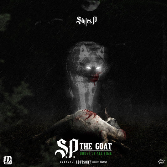 Styles P - S.P. The GOAT: Ghost of All Time Album Cover