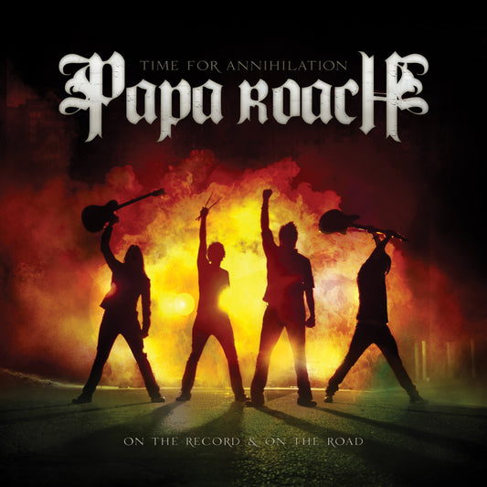 Papa Roach - Time for Annihilation: On the Record & on the Road Album Cover