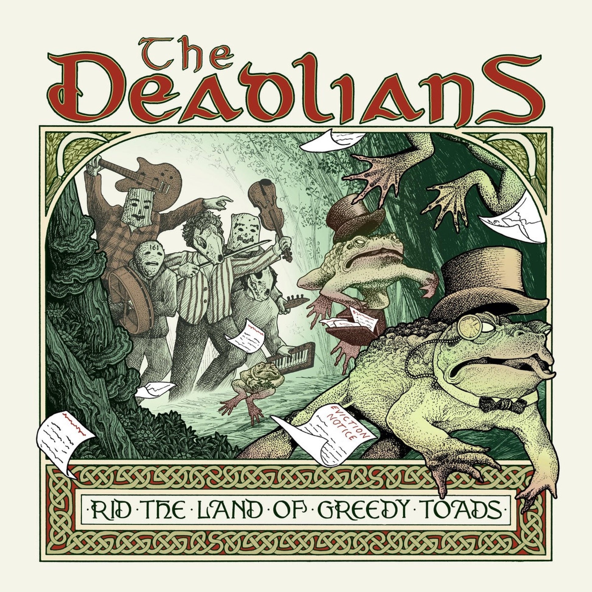 The Deadlians - Rid the Land of Greedy Toads Album Cover