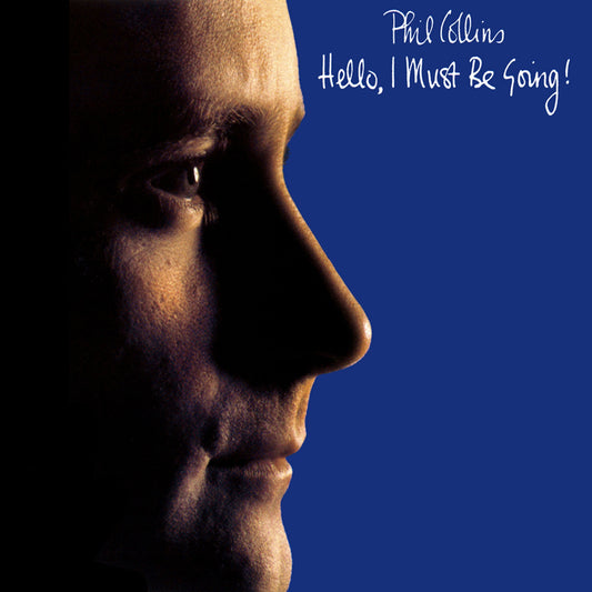 Phil Collins - Hello, I Must Be Going! (Remastered) Album Cover