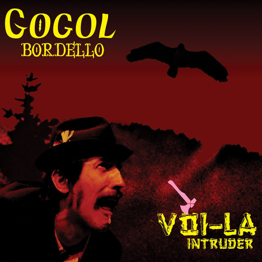 Gogol Bordello - Voi-La Intruder Album Cover