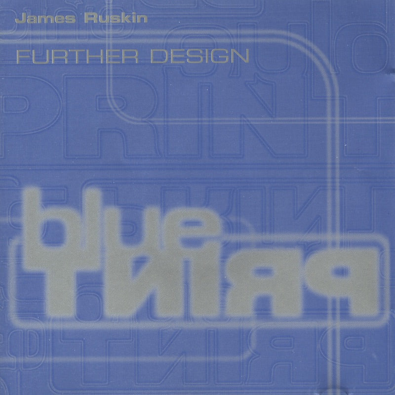 James Ruskin - Further Design Album Cover