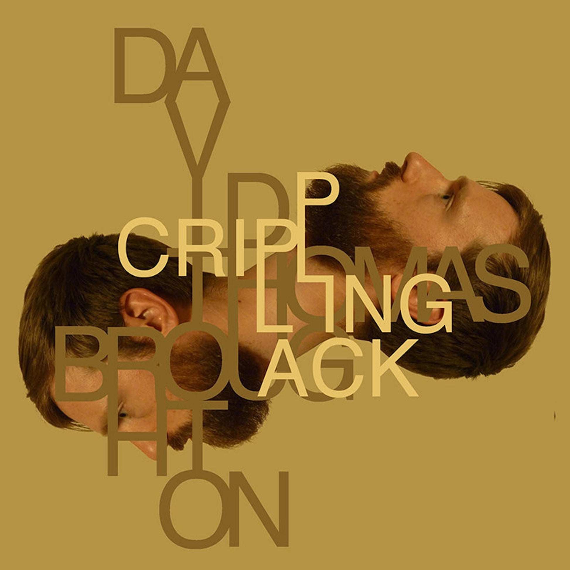 David Thomas Broughton - Crippling Lack Album Cover