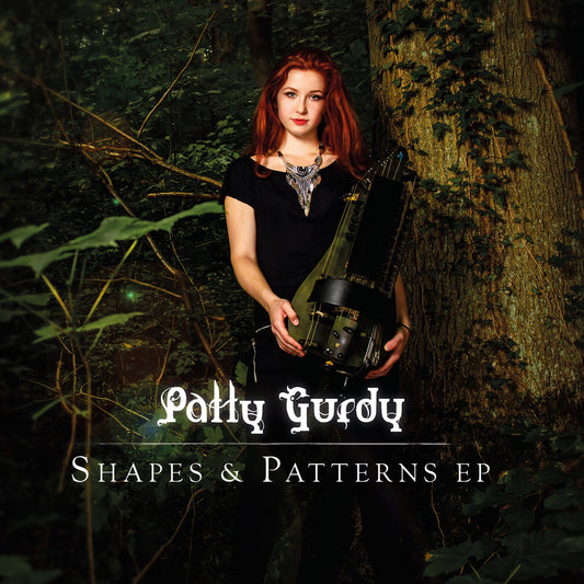 Patty Gurdy - Shapes & Patterns - EP Album Cover