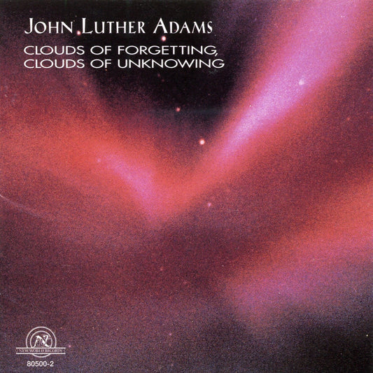 Apollo Chamber Orchestra - John Luther Adams: Clouds of Forgetting, Clouds of Unknowing Album Cover