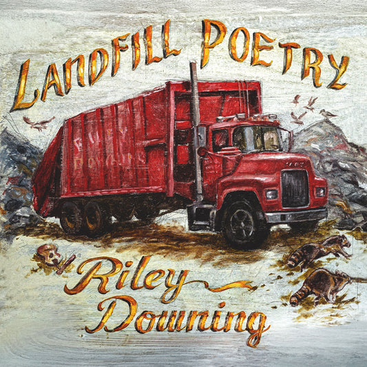 Riley Downing - Landfill Poetry Album Cover